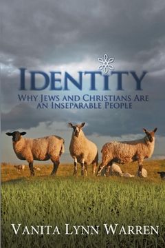 portada Identity: Why Jews and Christians are an Inseparable People (en Inglés)