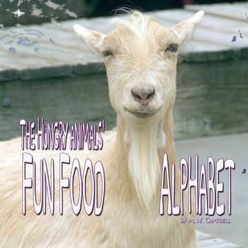portada The Hungry Animals' Fun Food Alphabet (en Inglés)