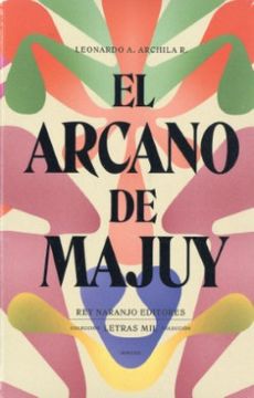 portada El Arcano de Majuy (in Spanish)