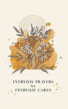 portada Everyday Prayers for Everyday Cares (en Inglés)
