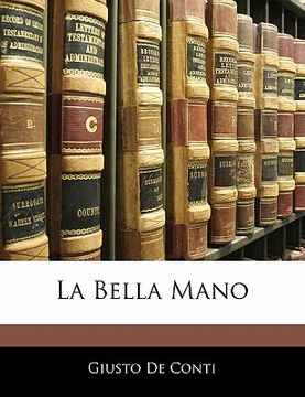 portada La Bella Mano (in Italian)