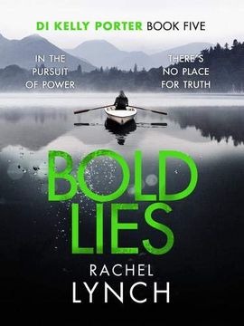 portada Bold Lies: Di Kelly Porter Book Five (Detective Kelly Porter) (in English)