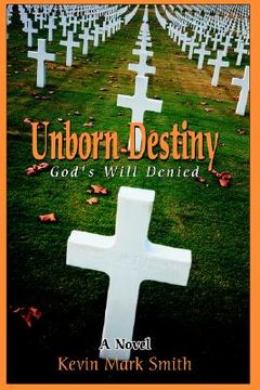 portada unborn destiny: god's will denied