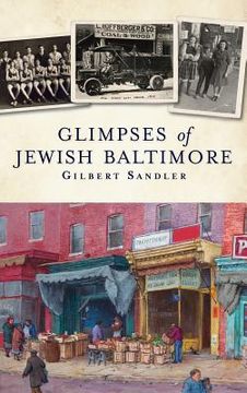 portada Glimpses of Jewish Baltimore (in English)