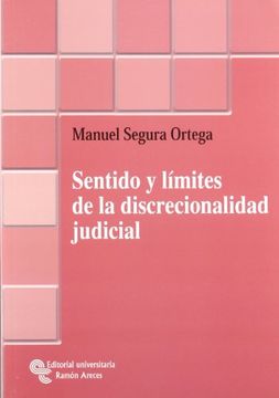 portada Sentido y Límites de la Discrecionalidad Judicial