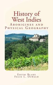 portada History of West Indies: Aborigines and Physical Geography (en Inglés)
