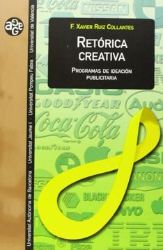 portada Retórica Creativa: Programas de Ideación Publicitaria (in Spanish)