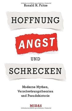portada Hoffnung, Angst und Schrecken: Moderne Mythen, Verschwörungstheorien und Pseudo-Historie (Midas Sachbuch) (en Alemán)