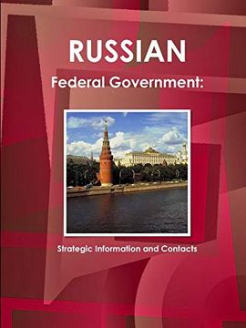portada Russian Federal Government: Strategic Information and Contacts (en Inglés)