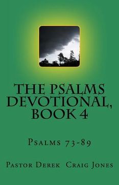 portada The Psalms, Book 4: Psalms 73-89 (en Inglés)