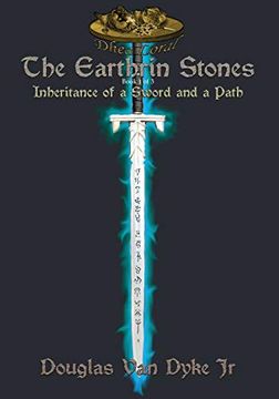 portada The Earthrin Stones Book 1 of 3: Inheritance of a Sword and a Path (en Inglés)