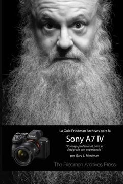 portada La Guía Friedman Archives Para la Sony a7 iv
