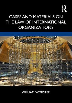 portada Cases and Materials on the law of International Organizations (en Inglés)