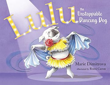 portada Lulu the Unstoppable Dancing Dog (en Inglés)