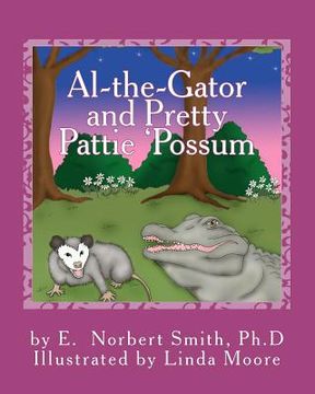 portada al-the-gator and pretty pattie 'possum (en Inglés)