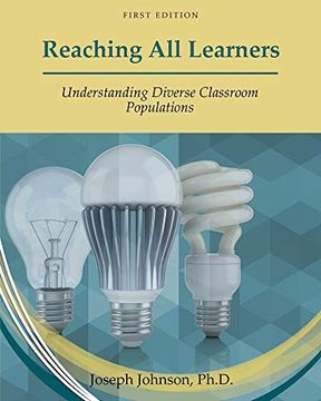 portada Reaching all Learners: Understanding Diverse Classroom Populations (en Inglés)