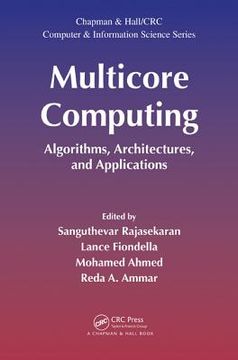 portada Multicore Computing: Algorithms, Architectures, and Applications