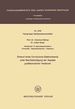portada Entwurf Eines Curriculums Elektrochemie Unter Berücksichtigung Der Aspekte Großtechnischer Verfahren (en Alemán)