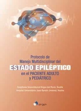 portada Protocolo de Manejo Multidisciplinar del Estado Epileptico en el Paciente Adulto y Pediatrico