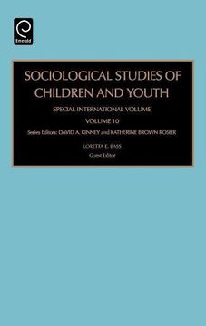 portada 10: Sociological Studies of Children and Youth: Special International Volume (Sociological Studies of Children and Youth)