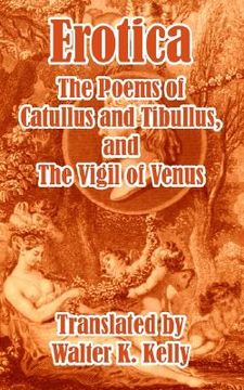 portada erotica: the poems of catullus and tibullus (en Inglés)