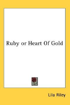 portada ruby or heart of gold (en Inglés)