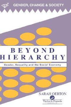 portada beyond hierarchy: gender, sexuality and the social economy (en Inglés)