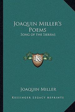 portada joaquin miller's poems: song of the sierras