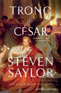 portada El Trono de César: Una Novela de la Antigua Roma (Novela Histórica)