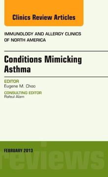 portada Conditions Mimicking Asthma, an Issue of Immunology and Allergy Clinics (en Inglés)