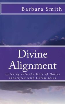 portada Divine Alignment: Entering Into the Holy of Holies