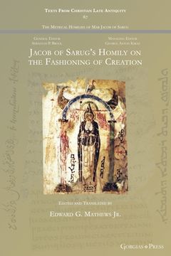 portada Jacob of Sarug's Homily on the Fashioning of Creation (in English)