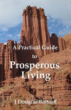 portada A Practical Guide to Prosperous Living (en Inglés)