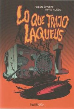 portada Lo que Trajo Laqueus (in Spanish)