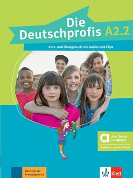 portada Die Deutschprofis A2. 2, Libro del Alumno y de Ejercicios Edicion Hibrida Allango (in German)