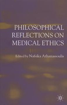 portada Philosophical Reflections on Medical Ethics (in English)