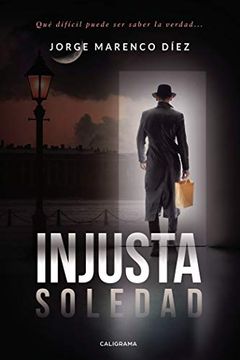 portada Injusta Soledad (in Spanish)