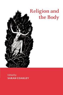 portada Religion and the Body Paperback (Cambridge Studies in Religious Traditions) (en Inglés)