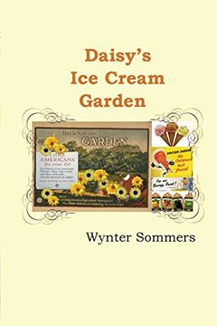 portada Daisy's ice Cream Garden: Daisy's Adventures set #1, Book 8 (in English)