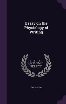 portada Essay on the Physiology of Writing (en Inglés)