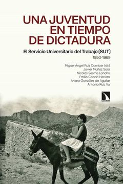 portada Una Juventud en Tiempos de Dictadura (in Spanish)