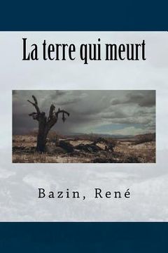 portada La terre qui meurt (in French)
