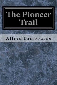 portada The Pioneer Trail
