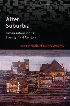 portada After Suburbia: Urbanization in the Twenty-First Century