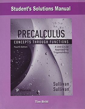 portada Student's Solutions Manual for Precalculus: Concepts Through Functions, a Unit Circle Approach 