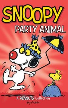 portada Snoopy: Party Animal!
