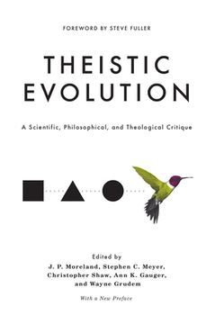 portada Theistic Evolution: A Scientific, Philosophical, and Theological Critique (en Inglés)