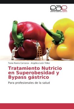 portada Tratamiento Nutricio en Superobesidad y Bypass gástrico: Para profesionales de la salud