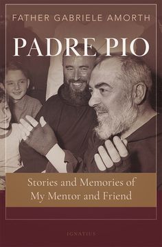 portada Padre Pio: Stories and Memories of my Mentor and Friend (in English)