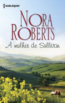 portada A Mulher de Sullivan (Biblioteca Nora Roberts) (in Portuguese)